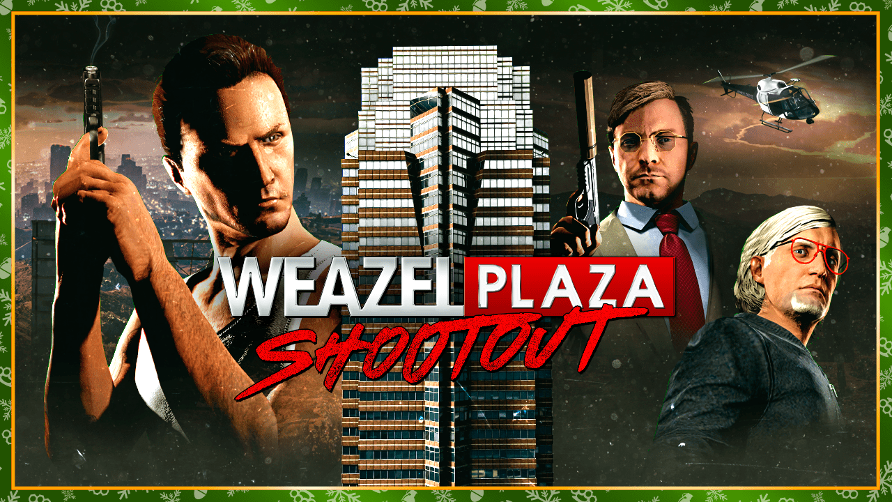 Weazel Plaza Shootout